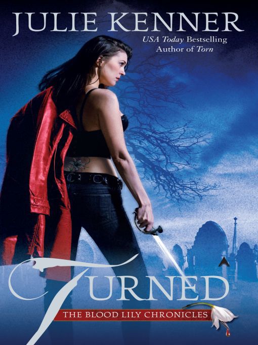 Title details for Turned by Julie Kenner - Available